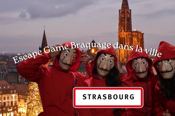 ESCAPE GAME IN DER STADT ÜBERFALL IN DER CASA STRASSBURG - Bonjour Alsace
